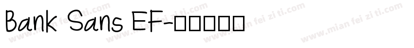 Bank Sans EF字体转换